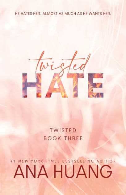 Twisted Hate (Twisted Series #3)