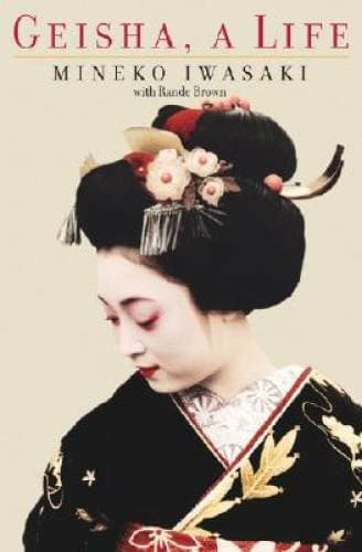 Geisha: A Life - Hardcover By Iwasaki, Mineko - VERY GOOD - Image 1