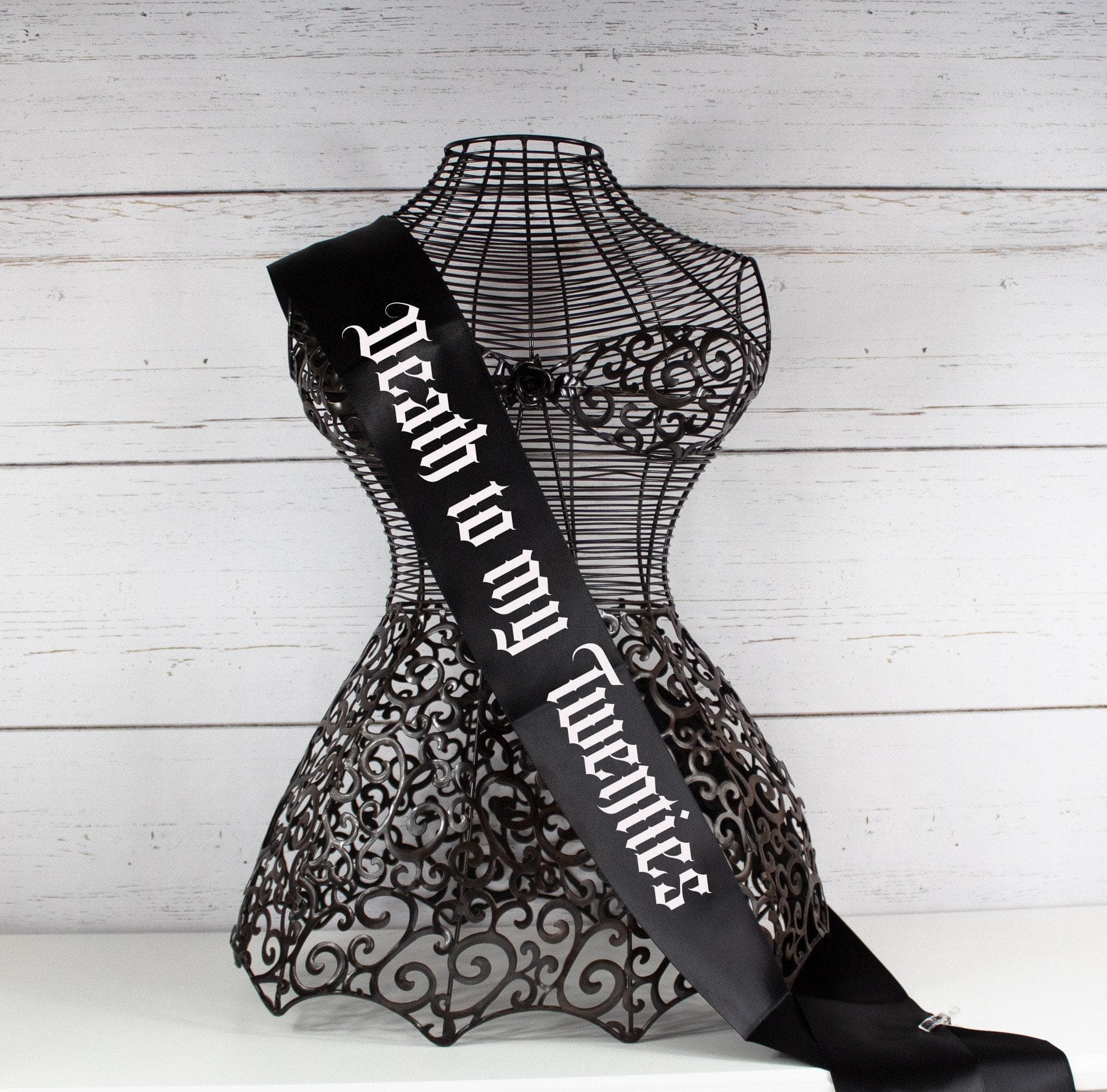 Death to my Twenties Sash, Birthday Coven Sash,birthday witch sash, Gothic Party Sash ,Goth Custom Sash - Image 1