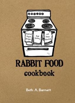 Rabbit Food Cookbook book by Beth A. Barnett - Image 1