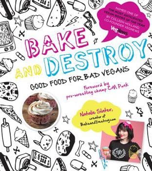 Bake and Destroy: Good Food for Bad... book by Natalie Slater - Image 1