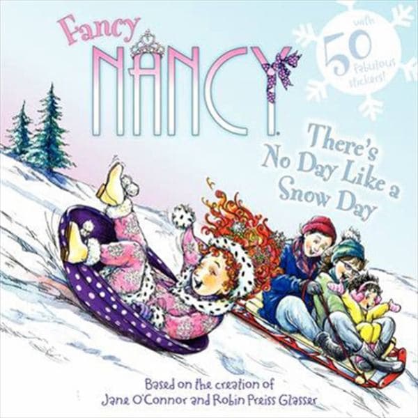There's No Day Like a Snow Day (Fancy Nancy) - Image 1
