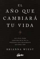 EL AÑO QUE CAMBIARÁ TU VIDA | Brianna Wiest | Casa del Libro - Image 1