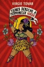 TIENES DERECHO A PERMANECER GORDA |  | Casa del Libro - Image 1