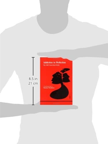 Addiction to Perfection: The Still Unravished Bride (Studies in Jungian Psychology) thumbnail 3