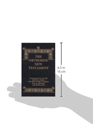The Orthodox New Testament: Translated Out Of The Original Greek: The Text Of The 4 Gospels, Acts, 21 Epistles, And Revelation, Leatherette thumbnail 2
