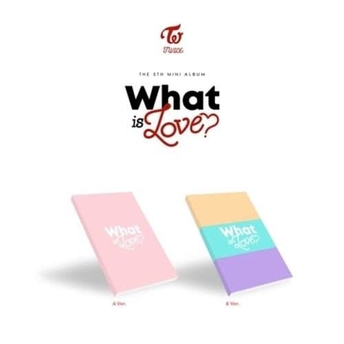 Twice What is Love? 5th Mini Album 2 Version SET PhotoBook+5p PhotoCard+1p Scratch PhotoCard+Lyrics Book+1p Clear PostCard+1p Sticker+Tracking Sealed - Image 1