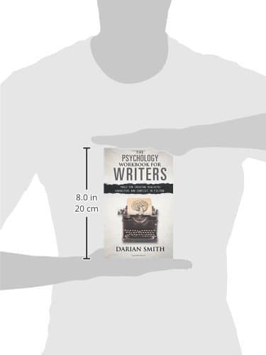 The Psychology Workbook for Writers: Tools for Creating Realistic Characters and Conflict in Fiction thumbnail 3