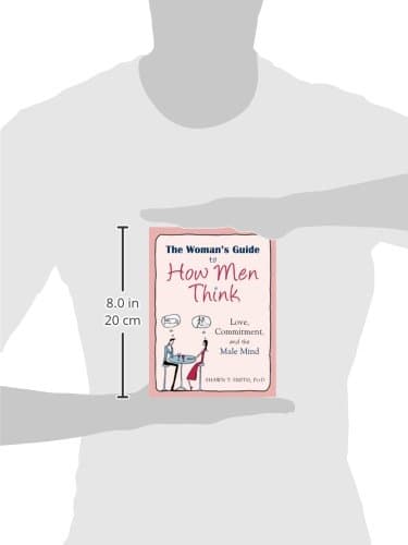 The Woman's Guide to How Men Think: Love, Commitment, and the Male Mind thumbnail 3
