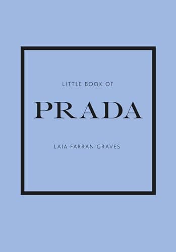 Little Book of Prada: The Story of the Iconic Fashion House (Little Books of Fashion, 6) - Image 1