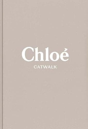Chloe: The Complete Collections (Catwalk) thumbnail 2