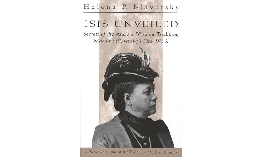 Isis Unveiled: Secrets of the Ancient Wisdom Tradition, Madame Blavatsky's First Work - Image 1