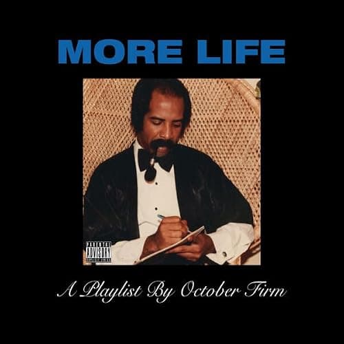 More Life: A Playlist By October Firm - Image 1