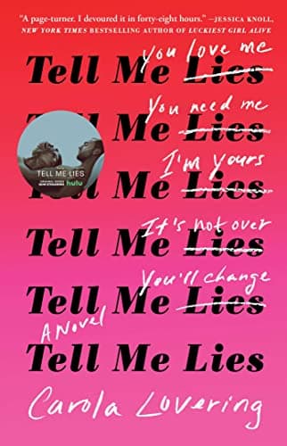 Tell Me Lies: A Novel - Image 1