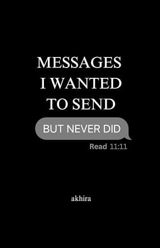 messages i wanted to send but never did - Image 1