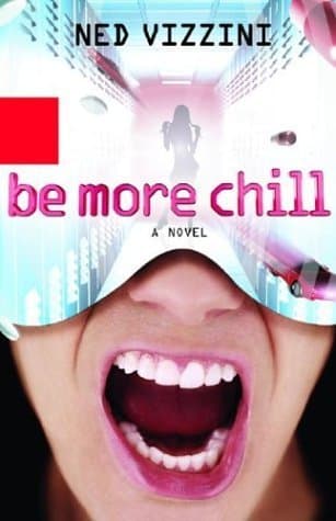 Be More Chill - Image 1