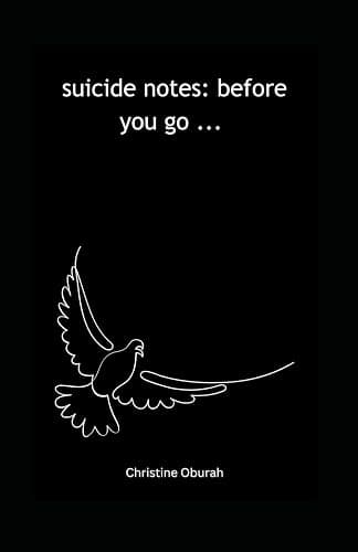 suicide notes: before you go ...: little notes to those battling with suicidal thoughts - Image 1