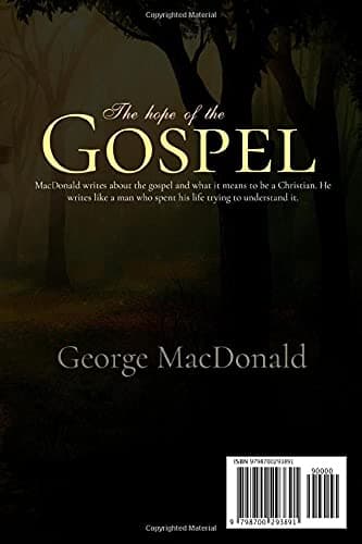 George MacDonald Classics: The Hope of the Gospel thumbnail 2
