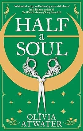 Regency Faerie Tales Series 3 Books Collection Set By Olivia Atwater(Half a Soul, Ten Thousand Stitches & Longshadow) thumbnail 3
