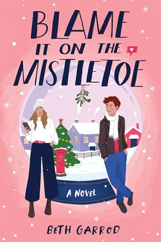 Blame It on the Mistletoe - Image 1