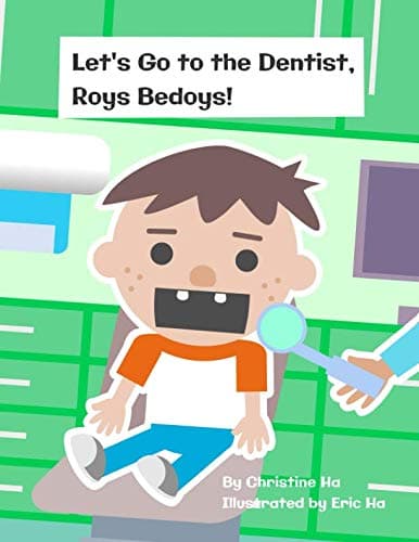 Let's Go to the Dentist, Roys Bedoys! - Image 1