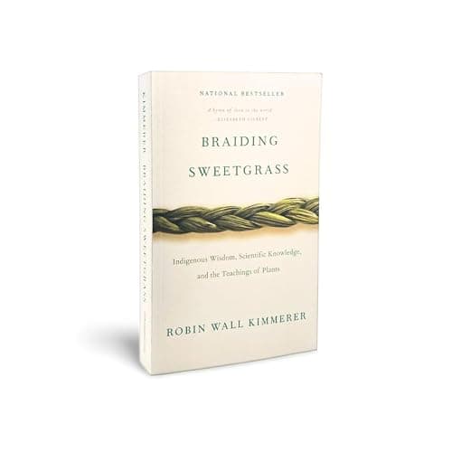 Braiding Sweetgrass: Indigenous Wisdom, Scientific Knowledge and the Teachings of Plants thumbnail 3