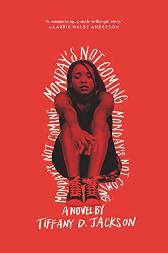 Monday's Not Coming: A Psychological Thriller by the Author of Allegedly - Image 1