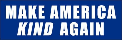 Make America Kind Again Bumper Sticker (Nice Love Gentle Loving cariing Vinyl Decal (3 x 9 inch) - Image 1