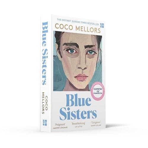 Blue Sisters: The instant top ten bestseller from the author of Cleopatra and Frankenstein thumbnail 4
