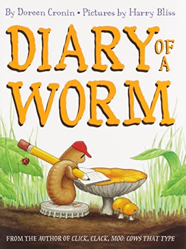 Diary of a Worm: The Hilarious Adventures of a Young Worm Navigating Life, School, and Friendship - Image 1