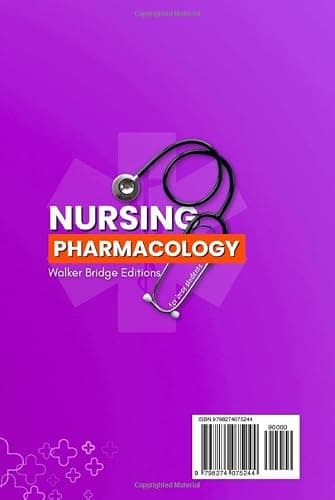 Nursing Pharmacology for Busy Students: A Practical Study Guide to Learn and Recall Medications with Mnemonics, Dosage Drills & Realistic Clinical Scenarios (Busy Students Series) thumbnail 2