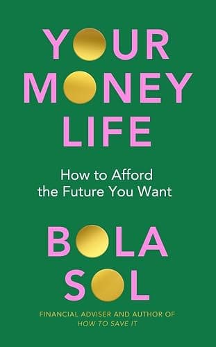 Your Money Life: How to Afford the Future You Want - Image 1