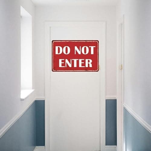 Do Not Enter Sign Outdoor Keep Out Sign Do Not Enter Signs For Bedroom Door No Entry Signs 8x12 Inch thumbnail 5