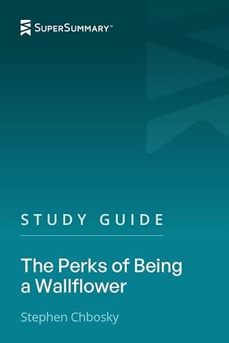 Study Guide: The Perks of Being a Wallflower by Stephen Chbosky (SuperSummary) - Image 1