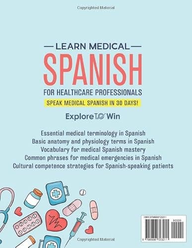 Learn Medical Spanish For Healthcare Professionals: 3 Books in 1: Speak Medical Spanish in 30 Days! thumbnail 2