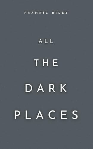 All The Dark Places - Image 1