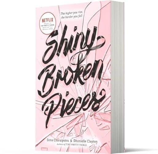 Shiny Broken Pieces: A Tiny Pretty Things Novel: The Netflix YA Ballet Drama―Three Dancers, One Spot, Everything to Lose thumbnail 2