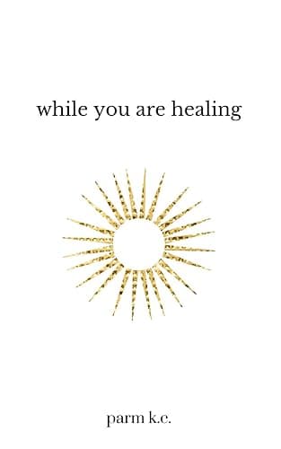 While You are Healing - Image 1