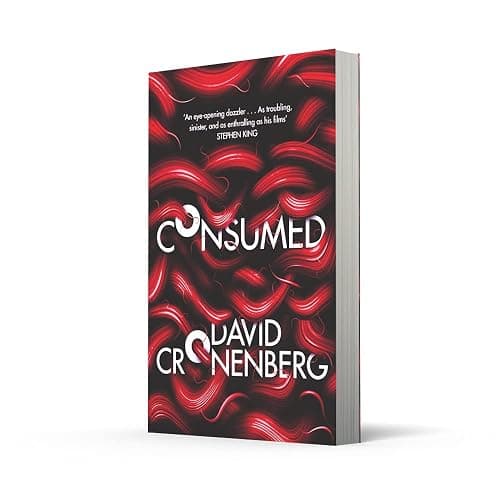 Consumed: A Gripping Techno-Thriller and Psychological Noir of Dark Obsessions thumbnail 3