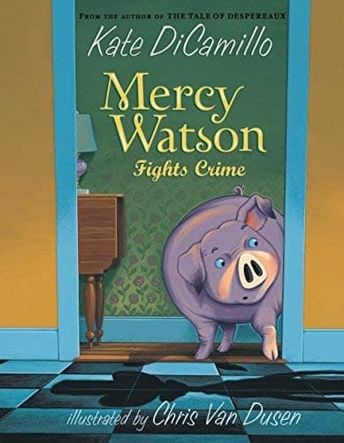 Mercy Watson Series 1-6 Books Collection Set By Kate DiCamillo(The Rescue, Goes for a Ride, Fights Crime, Princess in Disguise, Thinks Like a Pig & Something Wonky This Way Comes) thumbnail 7