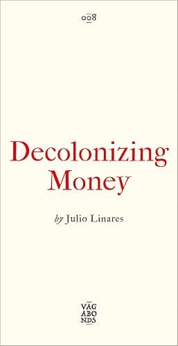 Decolonizing Money - Image 1