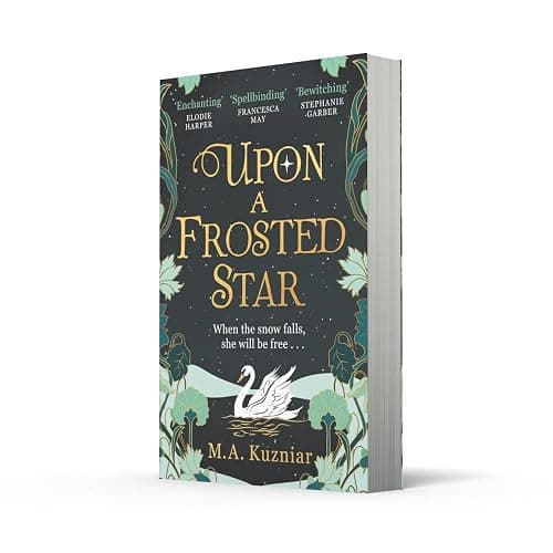 Upon a Frosted Star: A spellbinding fantasy romance fairy-tale re-imagining of Swan Lake from the best-selling author of Midnight in Everwood to curl up with thumbnail 5