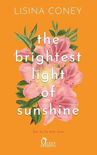 The brightest light of sunshine. Sei tu la mia luce - Image 1