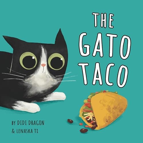 The Gato Taco: A Hilarious, Rhyming, Spanish-Sprinkled Children's Book (Spanglish Bites) - Image 1