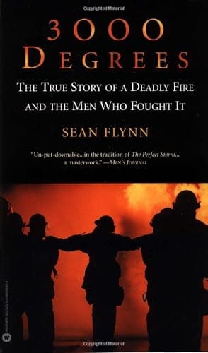 3000 Degrees: The True Story of a Deadly Fire and the Men Who Fought It - Image 1