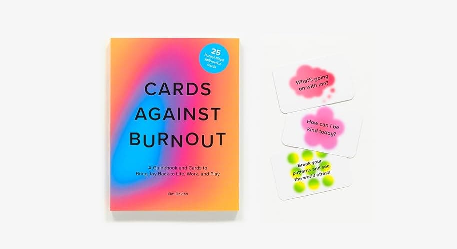 Cards Against Burnout Guidebook & Card Set: A Guidebook and Cards to Bring Joy Back to Life, Work, and Play thumbnail 3