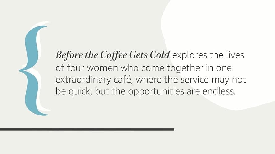 Before the Coffee Gets Cold: A Heartfelt Novel Exploring Regret, Redemption and Closure From a Magical Café (Before the Coffee Gets Cold Series, 1) thumbnail 2