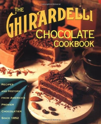 The Ghirardelli Chocolate Cookbook - Image 1
