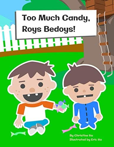 Too Much Candy, Roys Bedoys! - Image 1