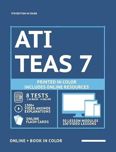 ATI TEAS 7 Study Guide 2025 Printed In Color: Smart Edition Nursing Exam Prep Book Review Manual with 8 Practice Tests, 100 video lessons, flashcards ... the ATI TEAS 7 Nursing School Entrance Exam thumbnail 2